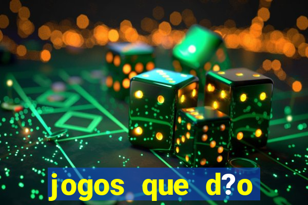 jogos que d?o dinheiro ao se cadastrar