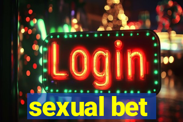 sexual bet