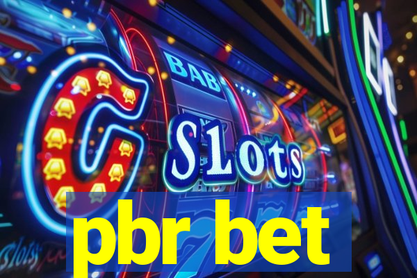 pbr bet