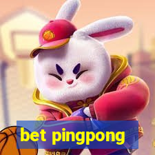 bet pingpong