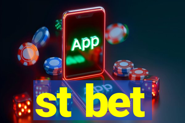 st bet