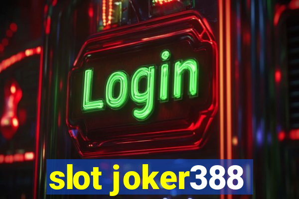 slot joker388