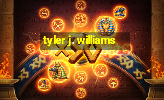 tyler j. williams