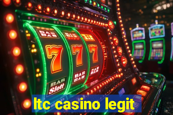 ltc casino legit