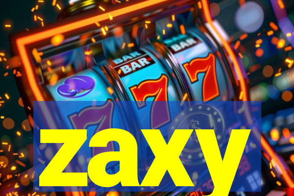 zaxy