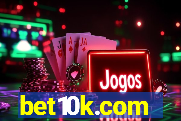 bet10k.com