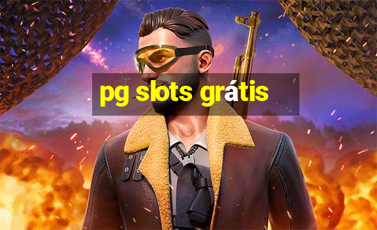 pg slots grátis