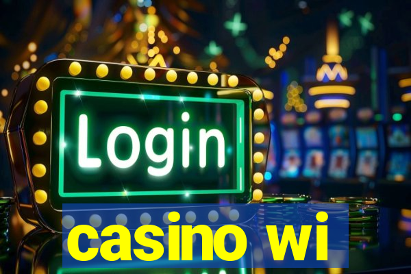 casino wi