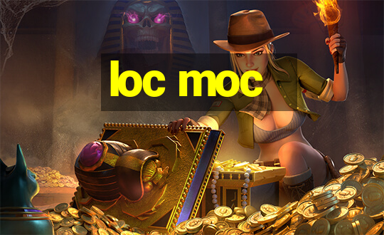 loc moc