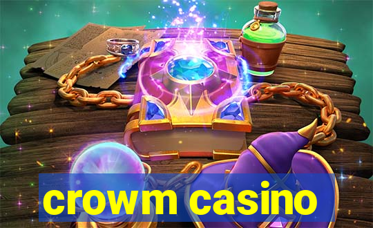 crowm casino