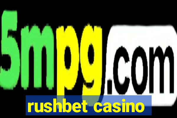 rushbet casino