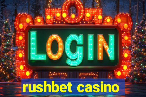 rushbet casino