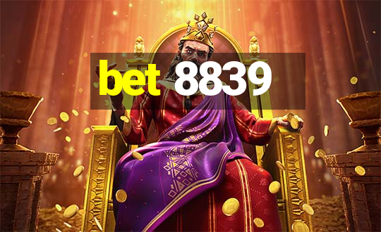 bet 8839