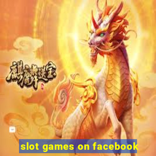 slot games on facebook