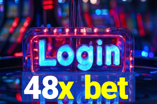 48x bet