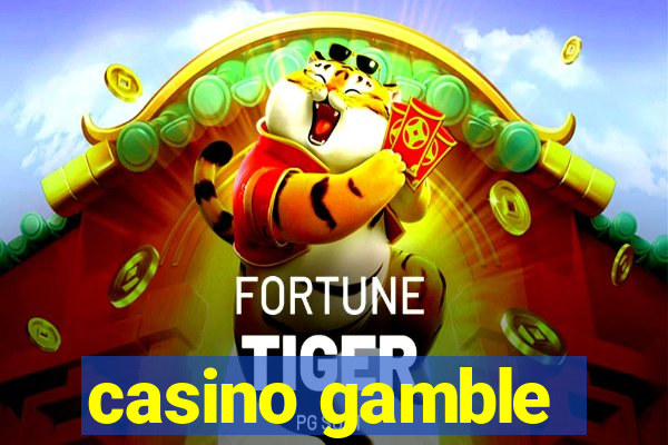 casino gamble