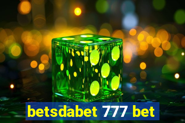 betsdabet 777 bet