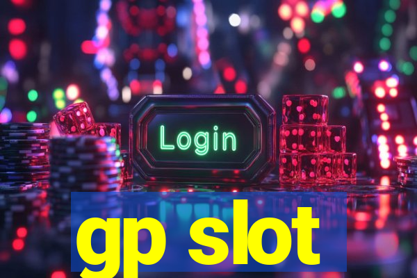 gp slot