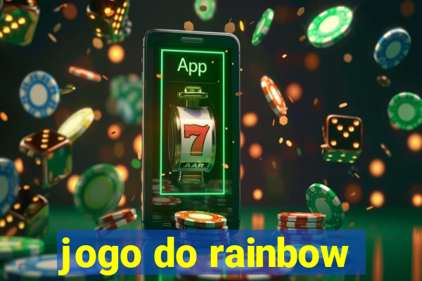 jogo do rainbow