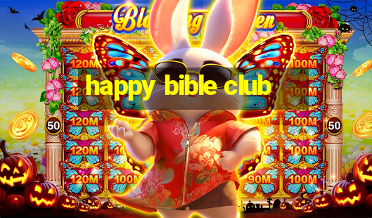 happy bible club