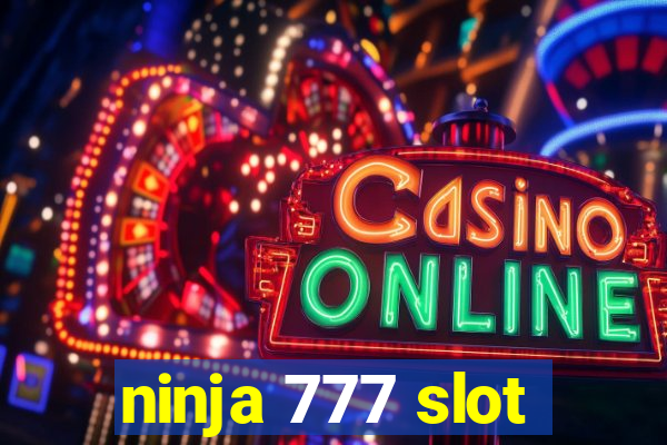 ninja 777 slot