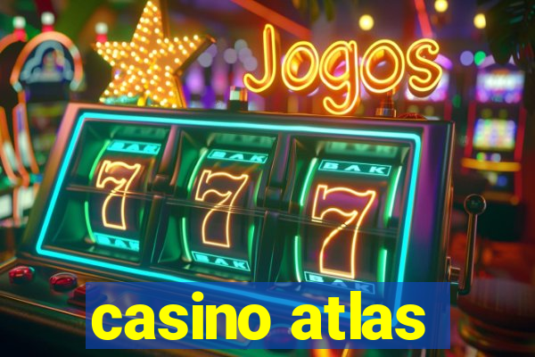 casino atlas