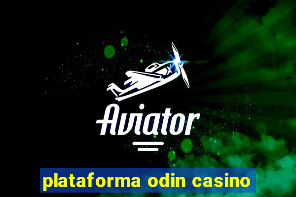 plataforma odin casino