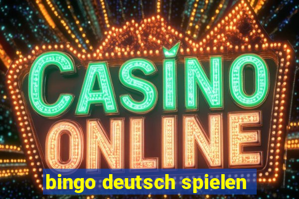 bingo deutsch spielen