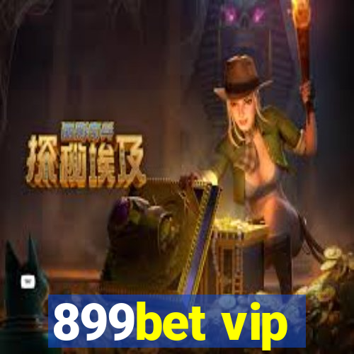 899bet vip