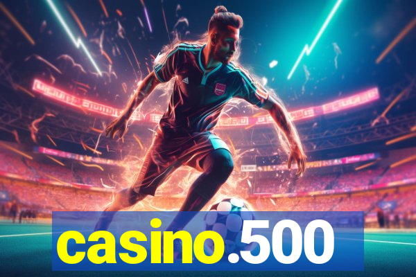 casino.500