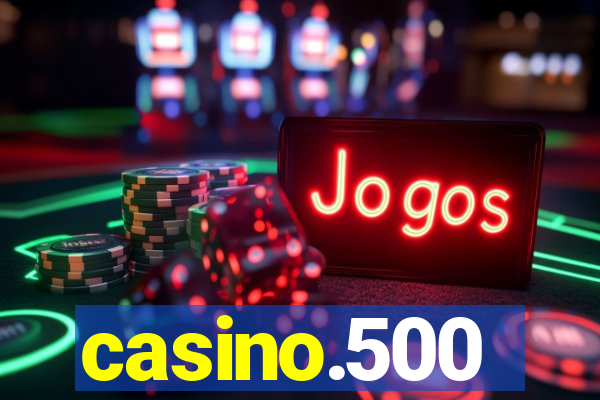 casino.500