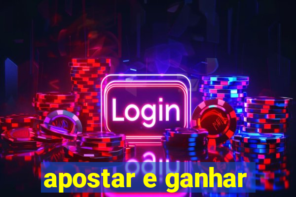 apostar e ganhar