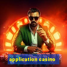 application casino