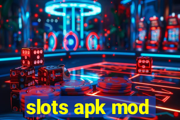 slots apk mod