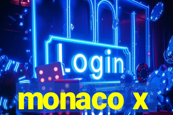 monaco x