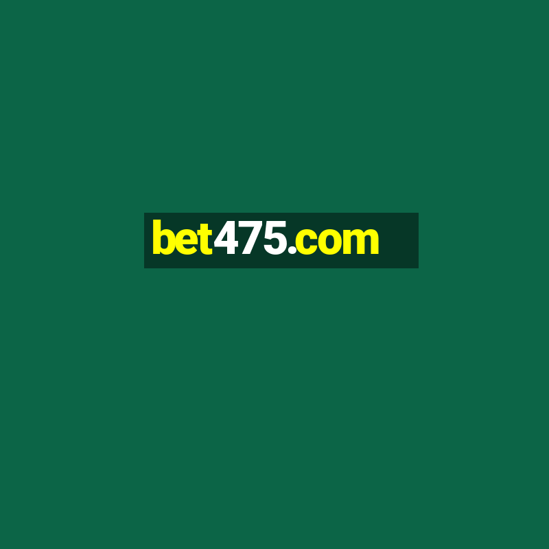 bet475.com