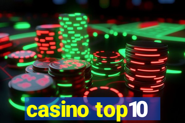 casino top10