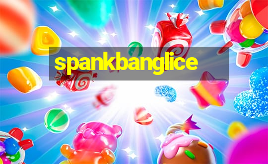 spankbanglice