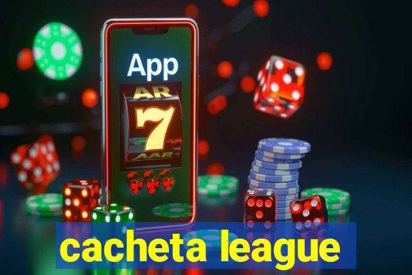 cacheta league