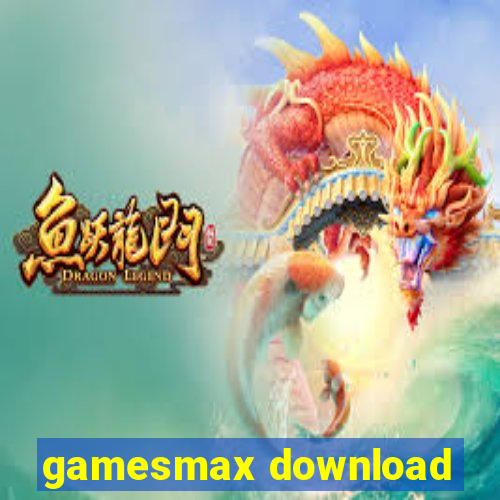 gamesmax download