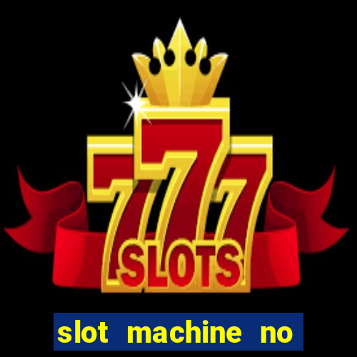 slot machine no deposit bonus