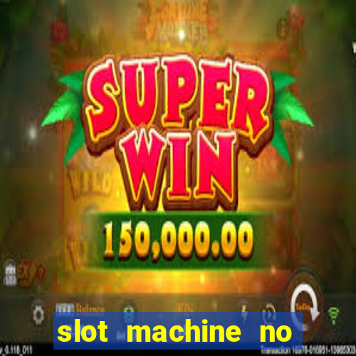 slot machine no deposit bonus