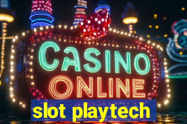 slot playtech