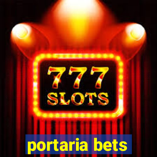 portaria bets