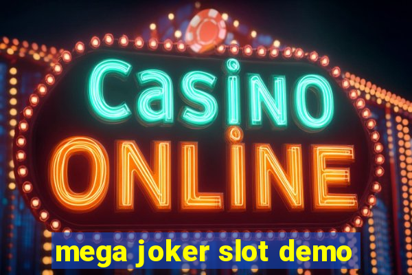 mega joker slot demo