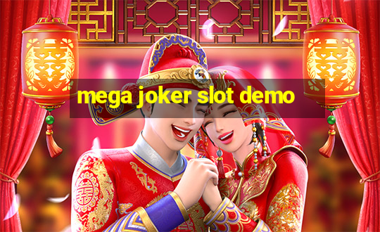 mega joker slot demo