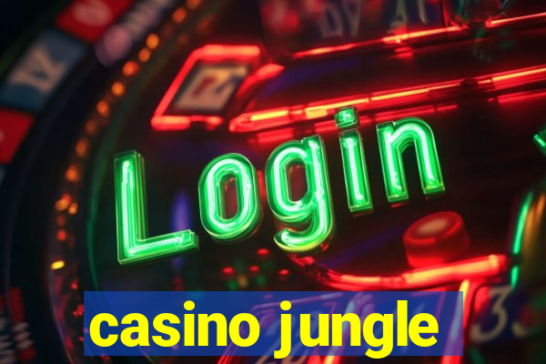 casino jungle