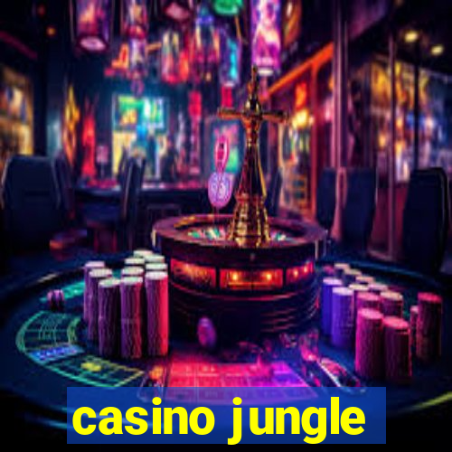 casino jungle