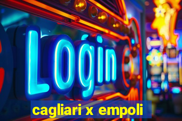 cagliari x empoli