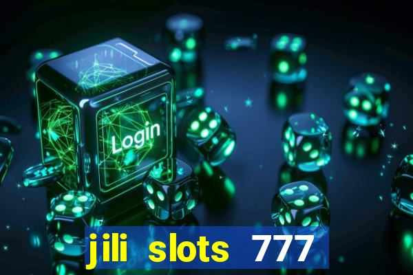 jili slots 777 lucky casino